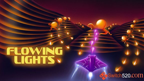 流光:Flowing Lights/官方中文/本体+1.0.1升补/[NSP][魔改9.2]-Switch520
