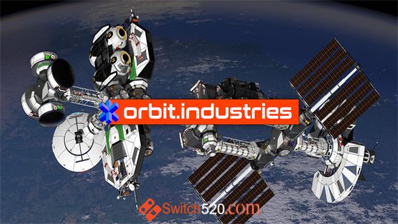 星轨 太空产业 Orbit.Industries
