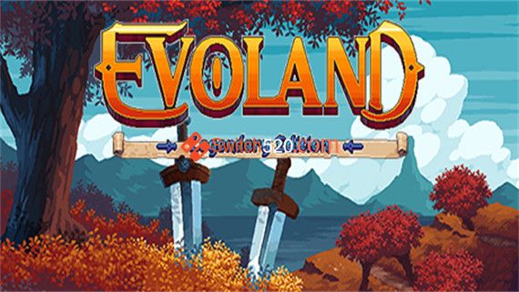 进化之地 传奇版 Evoland Legendary Edition