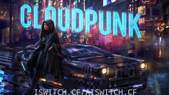 云城朋克:Cloudpunk/官方中文/[NSZ]-Switch520