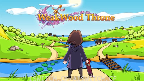 弱木王座:WeakWood Throne/官方没中文/[NSP]-Switch520