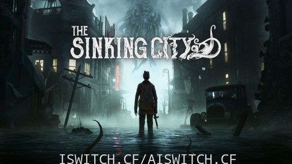 沉没之城/官方中文/本体+1.2升补+5DLC/[XCI]-Switch520