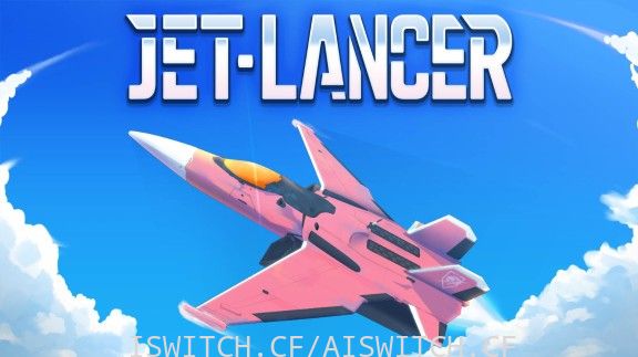 喷射战机/官方中文/本体+最新1.19升补/[NSZ]-Switch520