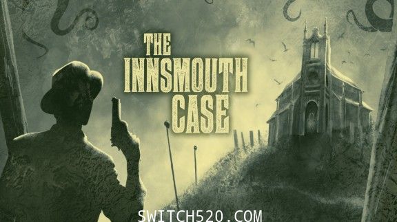 印斯茅斯案件/英文版/[NSZ]-Switch520